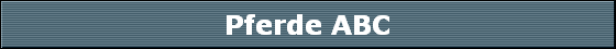 Pferde ABC